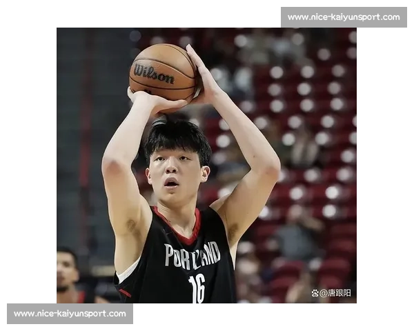 杨瀚森试训收官锁定 NBA 首轮 开拓者 16 顺位摘下中国新星