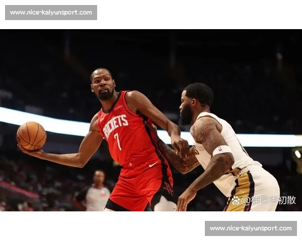 火箭豪赌杜兰特！打包双将换顶级 3D，冲冠窗口正式开启